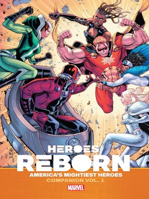cover image of Heroes Reborn: America'S Mightiest Heroes, Companion Volume 1